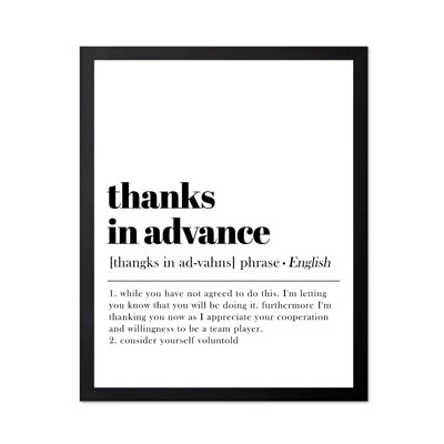 Definition of Thanks in Advance