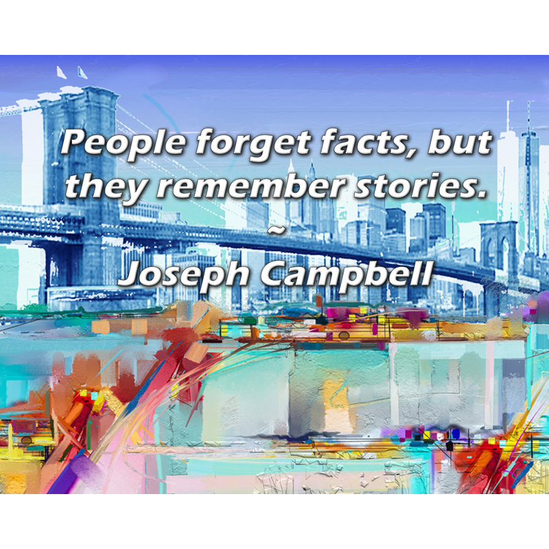 Toile tendue avec toile Trinx par Joseph Campbell: «Les gens oublient les faits, mais ils se rappellent