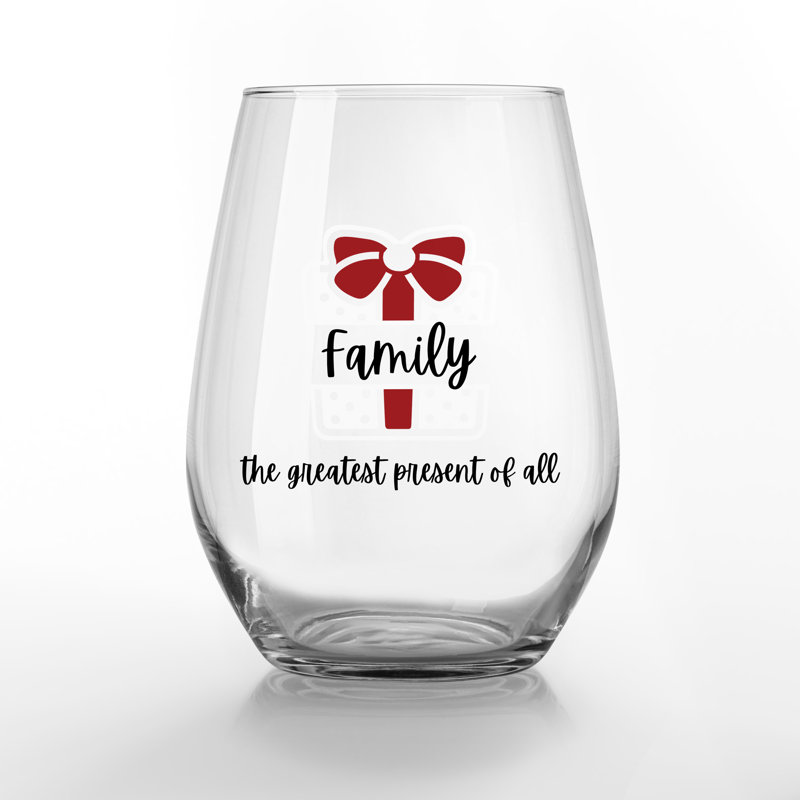 «Family is the Greatest Présent», verre à vin sans pied imprimé