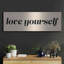«Love Yourself» par Yass Naffas Designs, art mural en métal-386257650