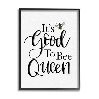 «Good To Bee Queen Bumble», phrase d'insectes