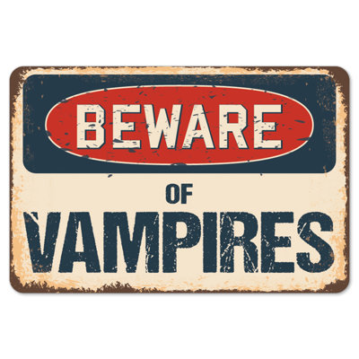 Decal-Vampires_Beware Of Vampires Rustic Sign Signmission Classic Rust Décoration Plaque murale
