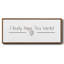 «I Really Hope», toile encadrée