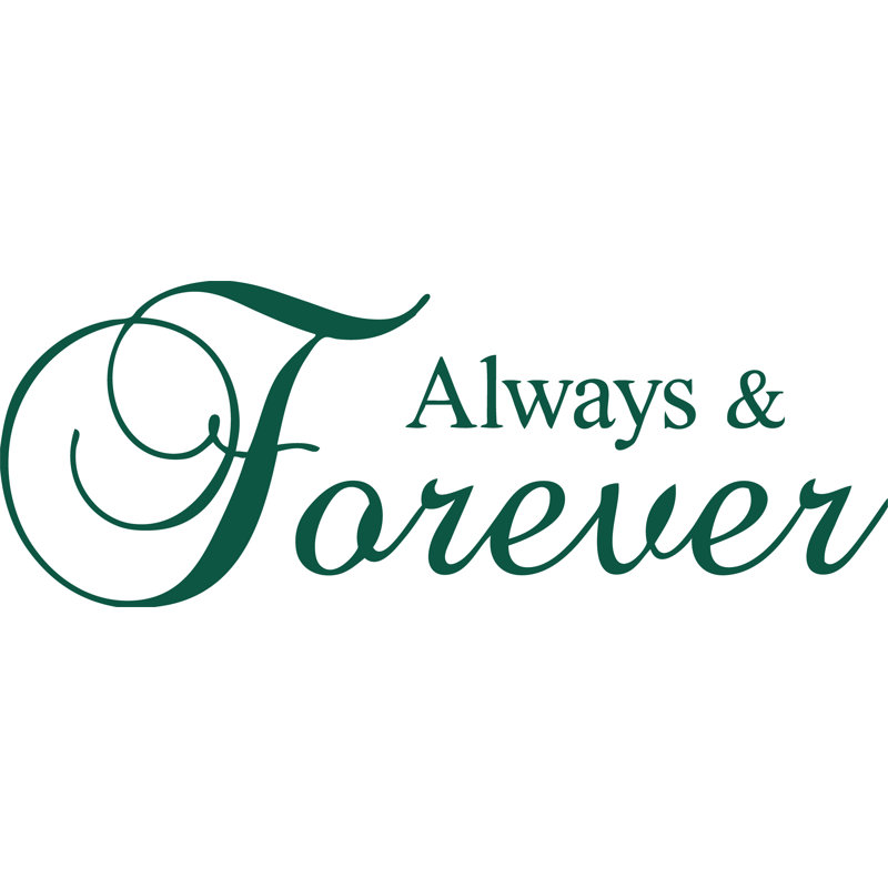 Décalcomanie murale Forever & Always - Autocollant en vinyle romantique pour chambre à coucher, salon ou décoration de mariage