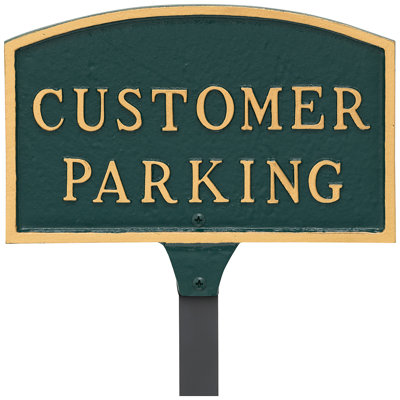 10" x 15" Standard Arch Customer Parking Statement Plaque Sign - Green/Gold