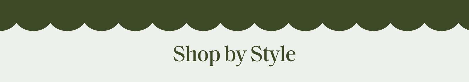 Shop by style