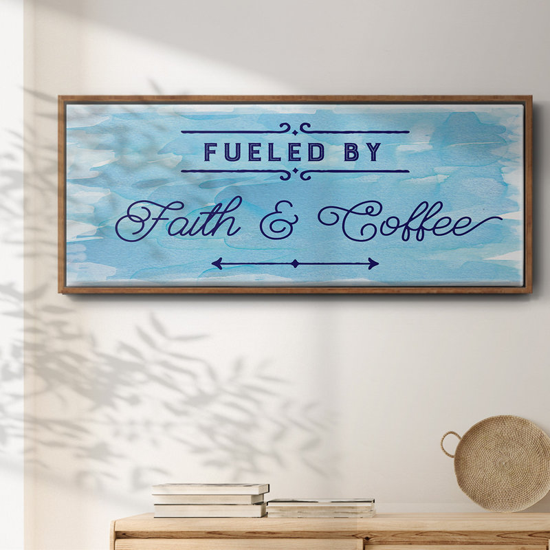 Fueled By- Framed Canvas