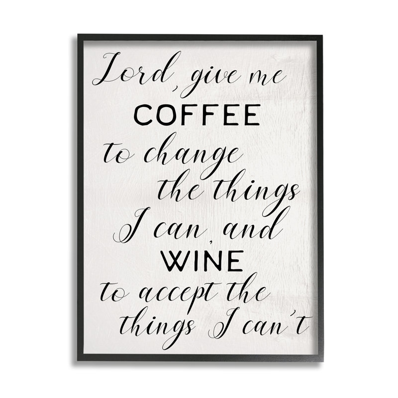 «Lord, Donnez-moi du café et du vin», Giclée encadrée noir minuit, H 11 po x l 14 po