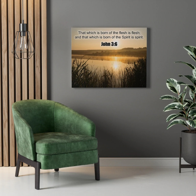 Spirit Is Spirit John 3:6 - Wrapped Canvas Print, 30cm H x 41cm W