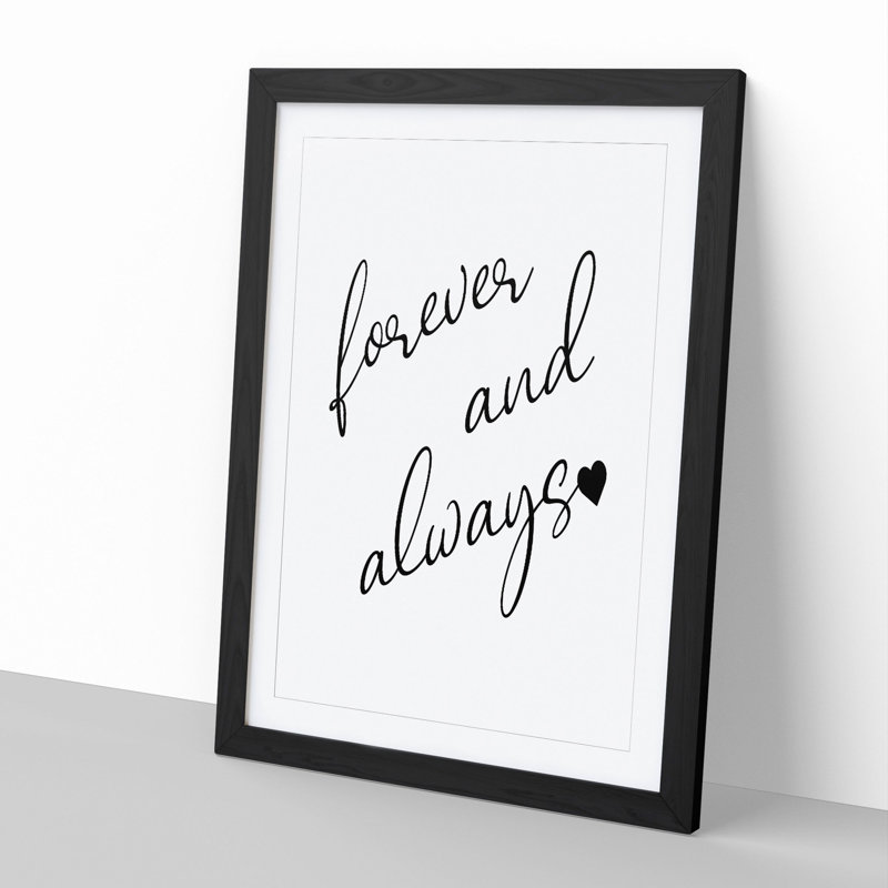 Forever and Always - Picture Frame Typography, 65cm H x 48cm W x 2cm D, Black