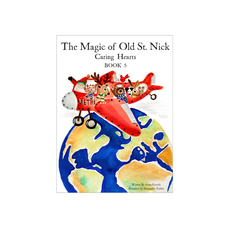 Old St. Nick The Magic of Old St. Nick: Caring Hearts, livre pour enfants
