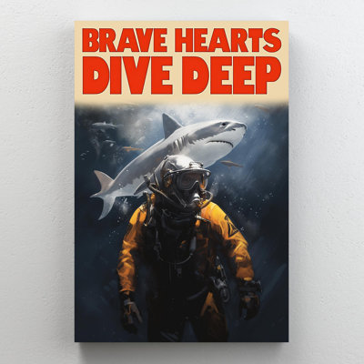 " Brave Heart Dive Deep "