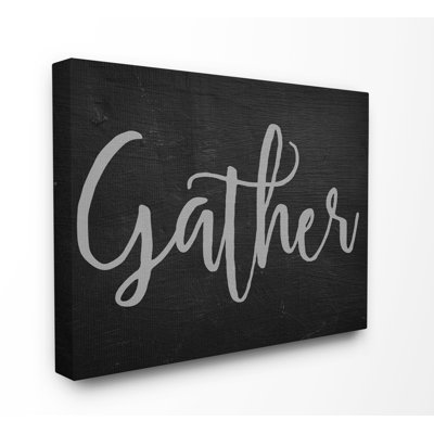 «Gather Black and Gray Typographie», art textuel