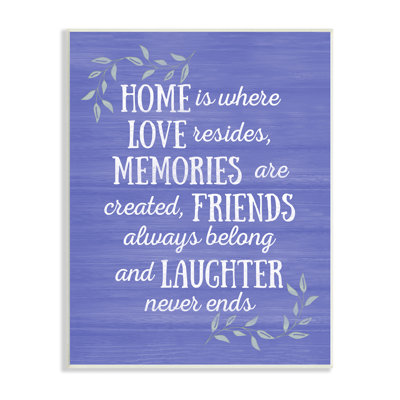 Home Memories Friend Laughter Quote Blue Botanicals by Sundance Group, LLC - Textual Art
