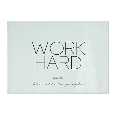 Work Hard Chopping Board