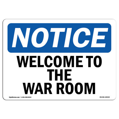 Welcome to the War Room Sign