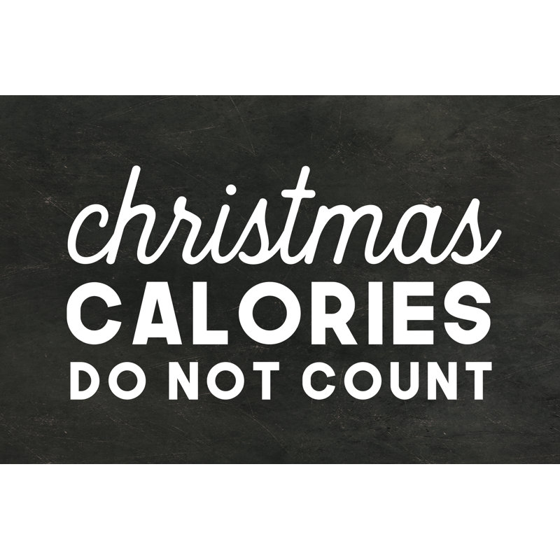 Christmas Calories Don''t Count - Wrapped Canvas Print, 61cm H x 91cm W x 3.8cm D