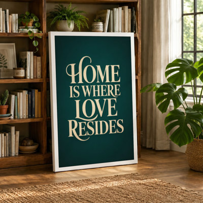 Home Is Where Love Resides Typography - Wrapped Canvas
