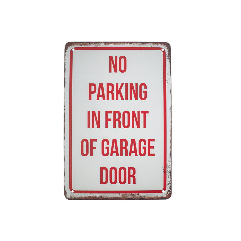 Pas de stationnement devant la porte de garage Panneau d'avertissement en métal Home Business Auto Shop