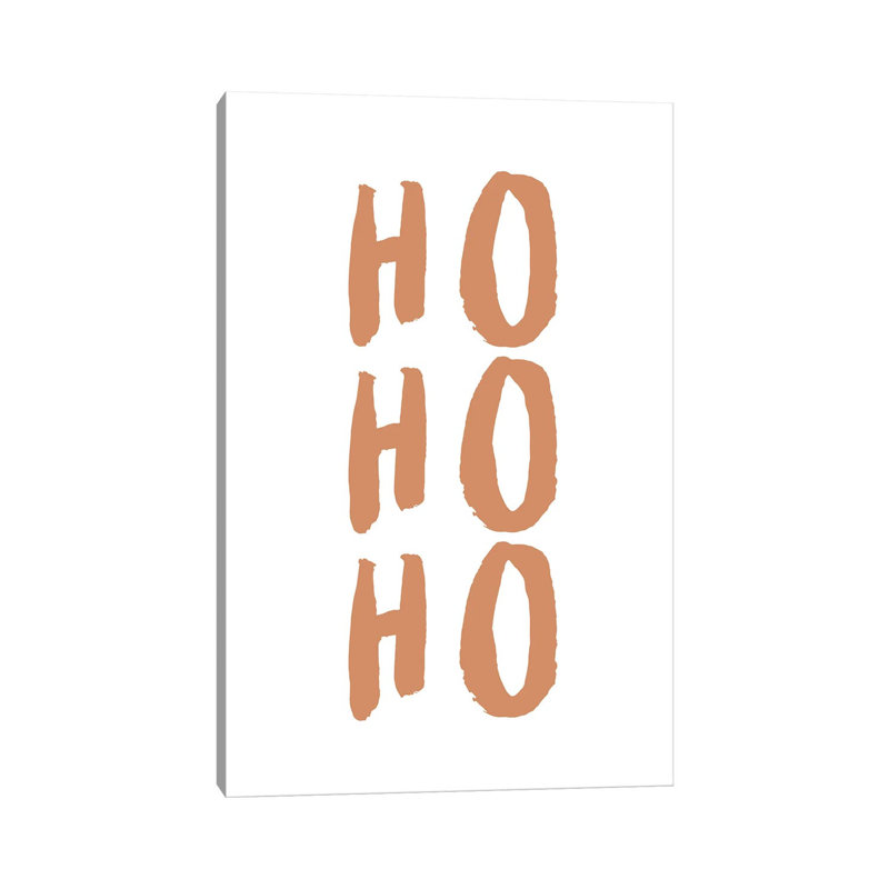 « Ho Ho Ho » par Orara studio-impression d’art textuel, H 26 po x l 18 po x 1,5 po, Toile tendue, Pas de tapis