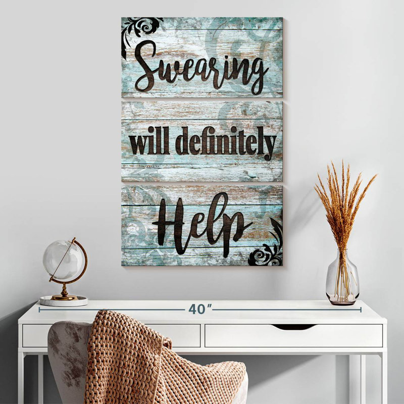 Ketti Swearing Will Help Humor Typography, 32" H x 20" W