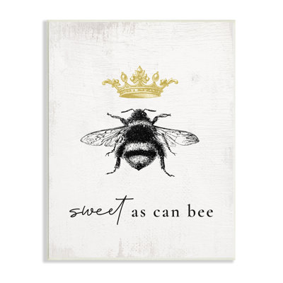 «Sweet As Can Bee», phrase de la couronne royale - impression