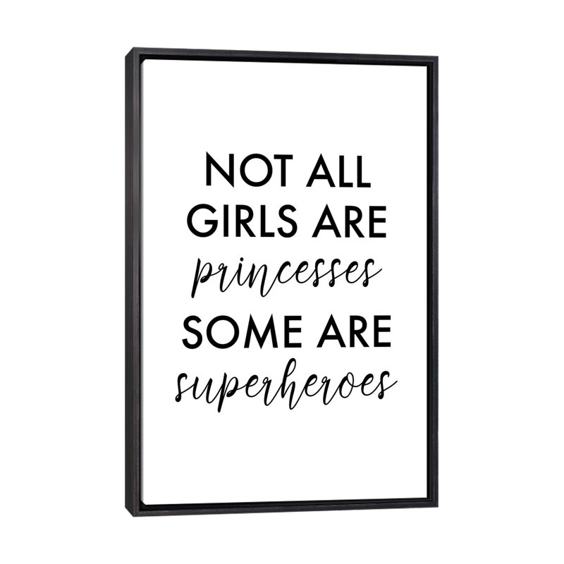 All Girls are Superheroes-impression d’art textuel, Toile avec cadre noir patinée, Pas de tapis, H 40 po x l 26 po x P 1,5 po