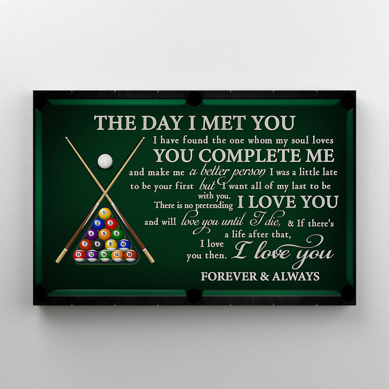 Billiard Balls On Pool Table - The Day I Met You… - 1 Piece Rectangle Graphic Art Print On Wrapped Canvas