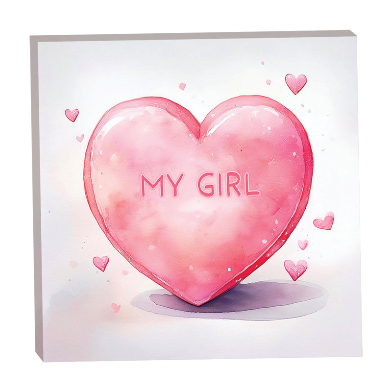 My Girl Candy Heart 16 x 16