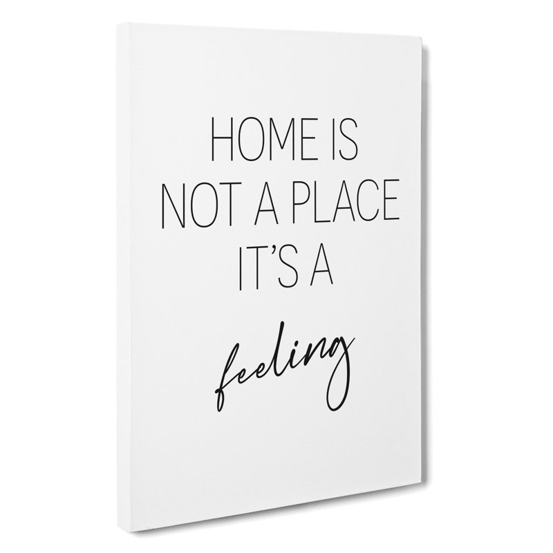 Home Is Not A Place - Wrapped Canvas Print, 60cm H x 40cm W x 3cm D