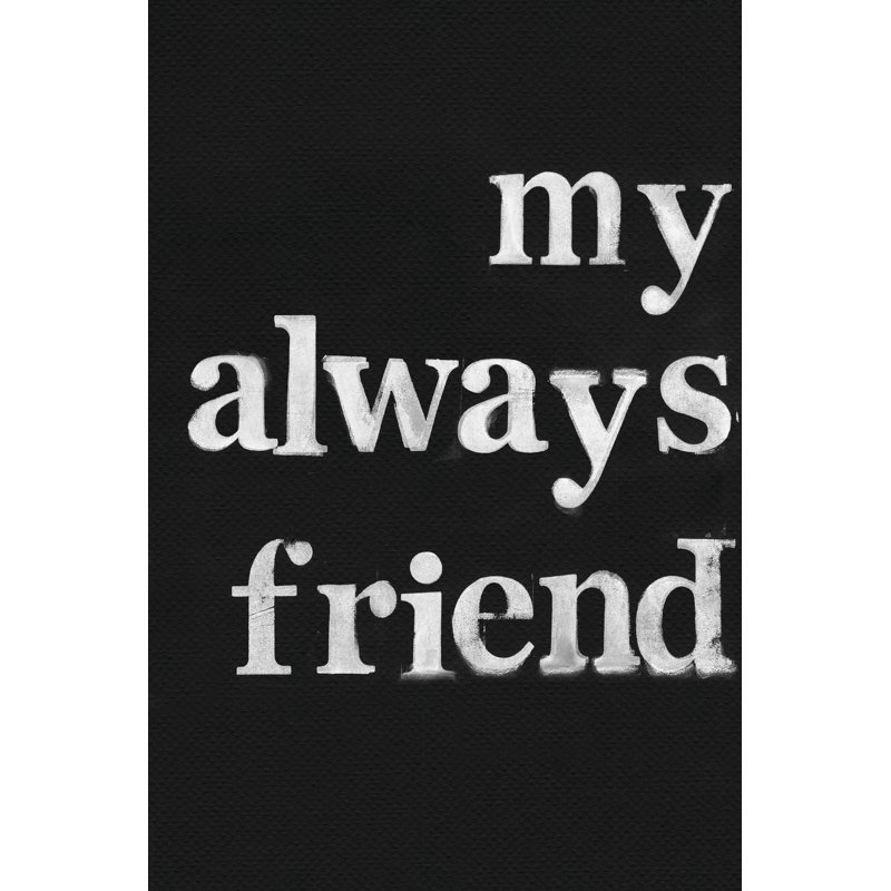 Friendship II by Deborah Velasquez - Wrapped Canvas Textual Art, 46cm H x 30cm W