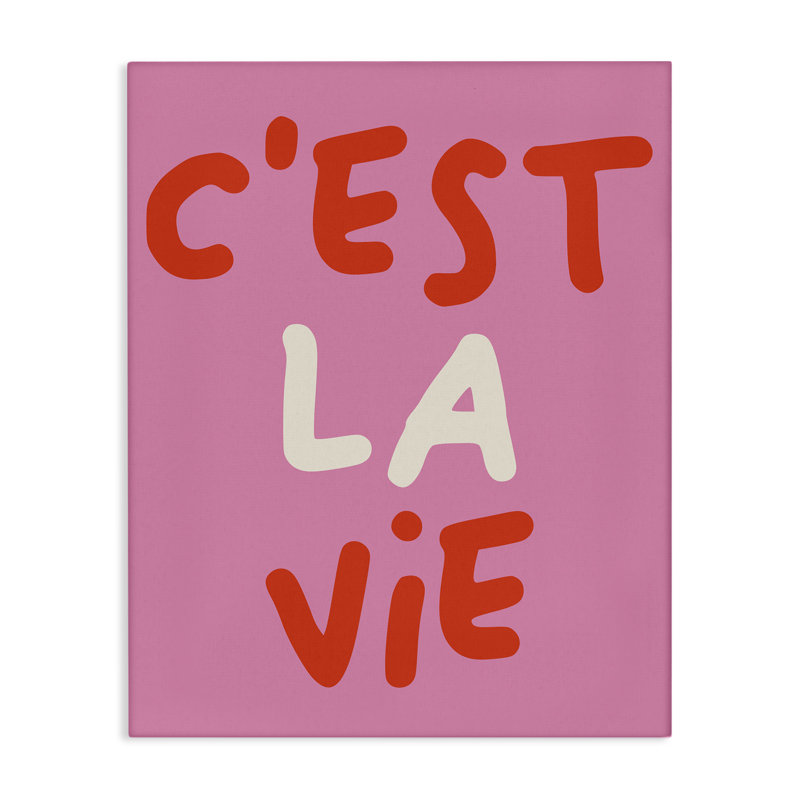 C'est la vie sur toile rose, design par House of Lulu, H 20 po x l 16 po