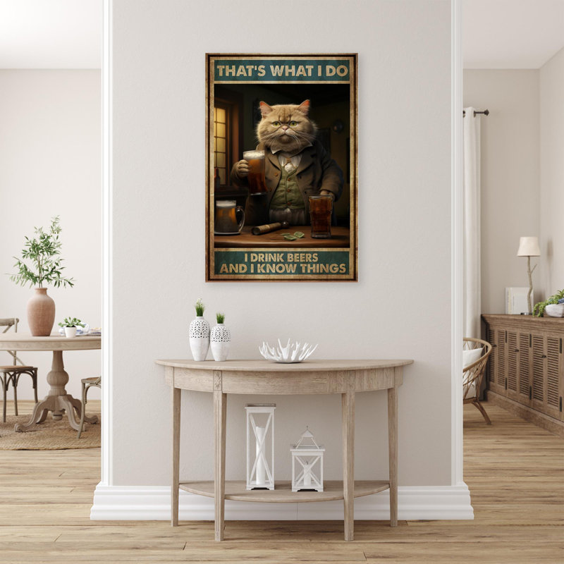 " Cat I Drink Beers ", 36" H x 24" W x 1.25" D