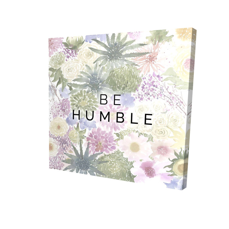 «Be humble» - Décoration de chambre en toile rose | Décoration de maison élégante