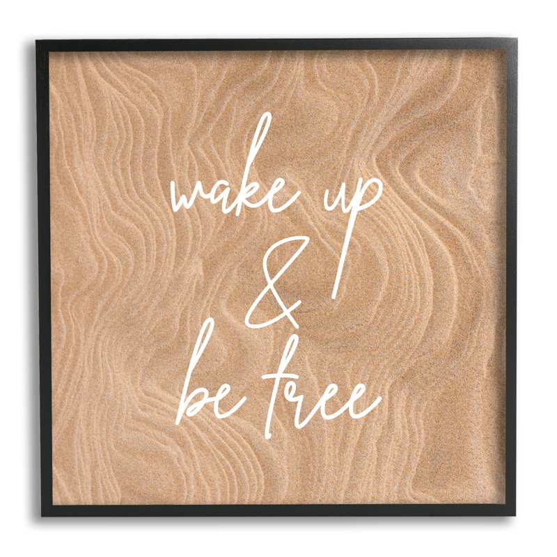 Motif moderne Wake Up And Be Free par Birch & Ink - impression, H 17 po x l 17 po, Giclée encadrée noir minuit