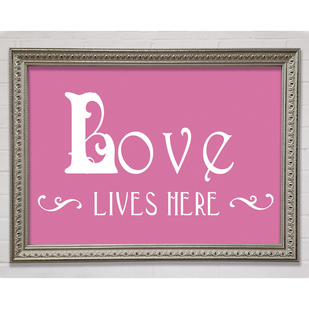 Vanleer Love Quote Love Lives Here Vines Beige Framed Print Wall Art