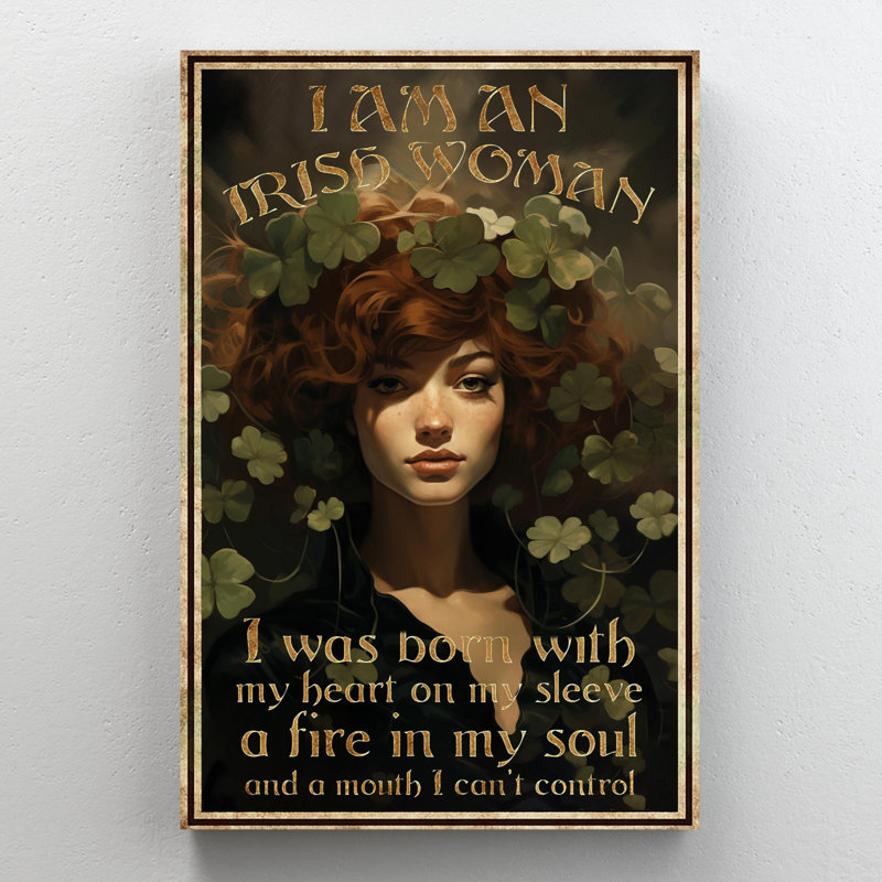 " I Am An Irish Woman ", 16" W x 20" H x 1.25" D