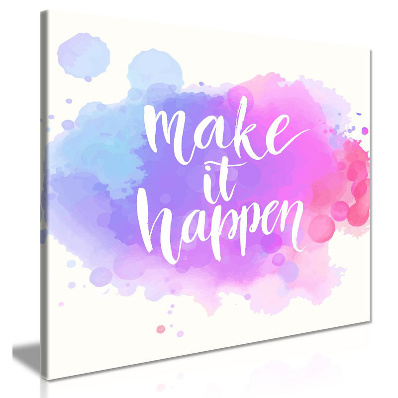 Make It Happen - Wrapped Canvas Print, 51cm H x 51cm W