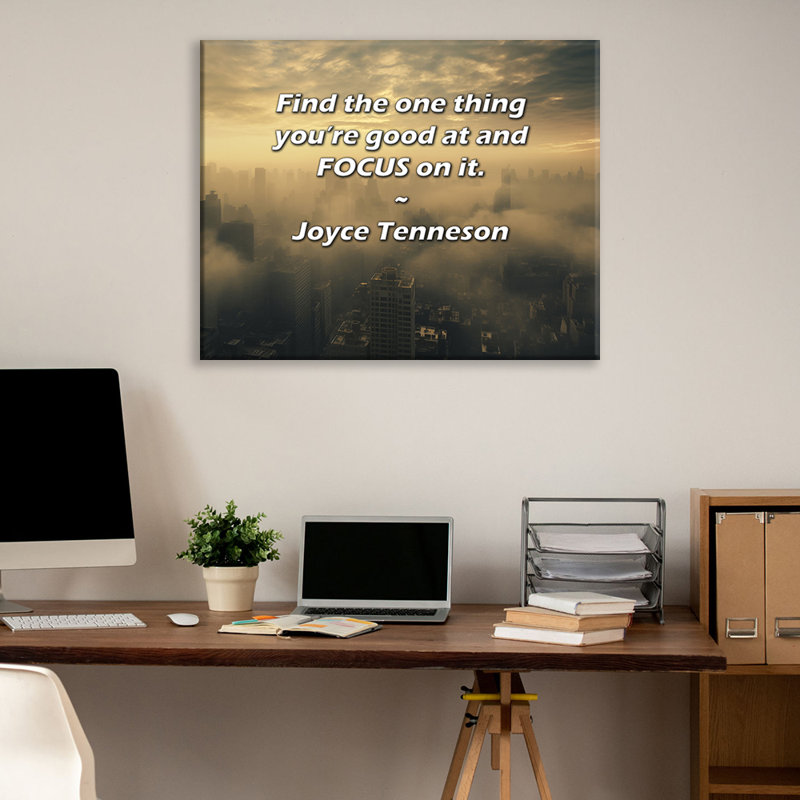 Astoria Grand Gallery Wrapped Canvas By Joyce Tenneson: "Find the one thing you’re good at and FOCUS, 17" H x 24" W