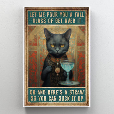 You Can Suck It Up - 1 Piece Rectangle Graphic Art " You Can Suck It Up - 1 Piece Rectangle Graphic Art Print On Wrapped Canvas "