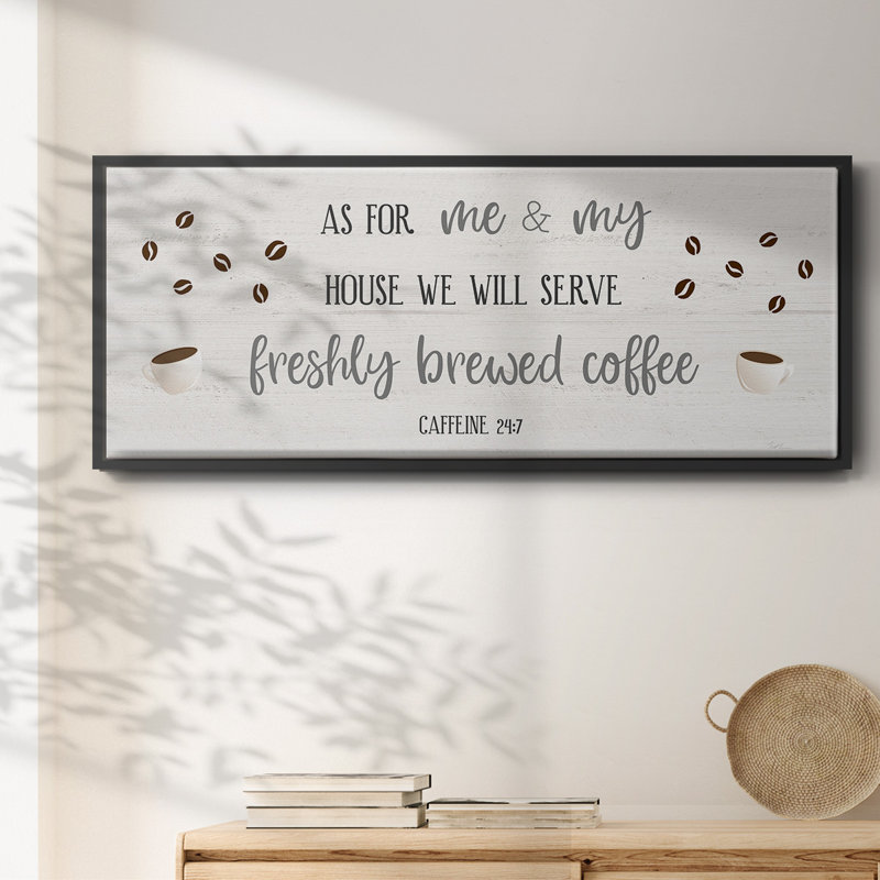 Caféine 24/7 - Toile avec cadre, H 24 po x l 60 po