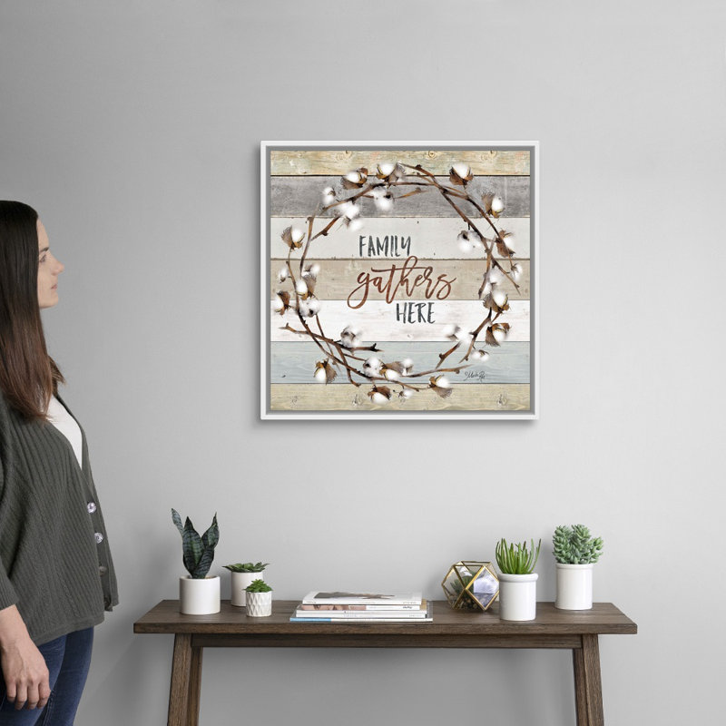 Reproduction d’art textuel sur toile, "Family rassemblements here" par Marla Rae, Toile avec cadre flottant, Blanc