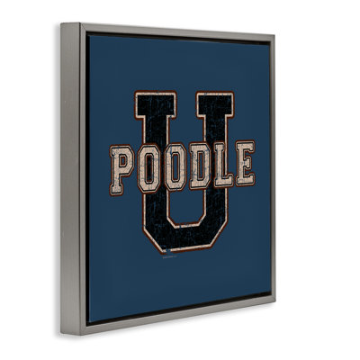 Varsity Poodle U Floater Canvas Wall Art by Spirit Animals/Life Is High