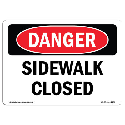 Sidewalk Closed Aluminum Sign 12 x 18