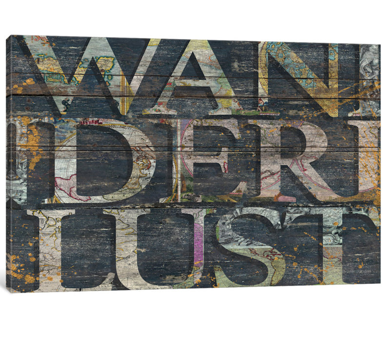 « wanderlusted reclaimed », art textuel sur toile, H 26 po x l 40 po x P 1,5 po, Pas de tapis, Toile tendue