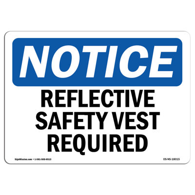 Osha Notice Reflective Safety Vest Required Sign