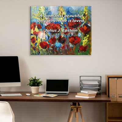 Latitude Run® Gallery Wrapped Canvas By Julius J. Epstein: "A woman is beautiful only when she is lov