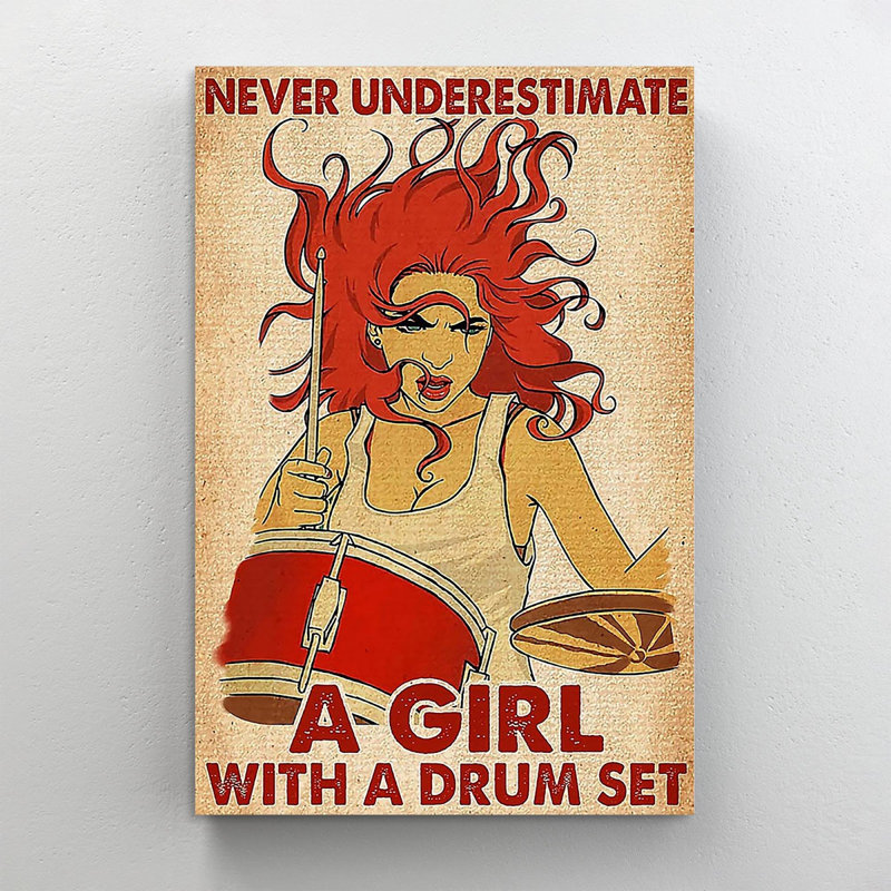«Drummer Never Underestim a a Girl with a Drum Set», art textuel sur toile tendue, H 36 po x l 24 po x P 1,25 po