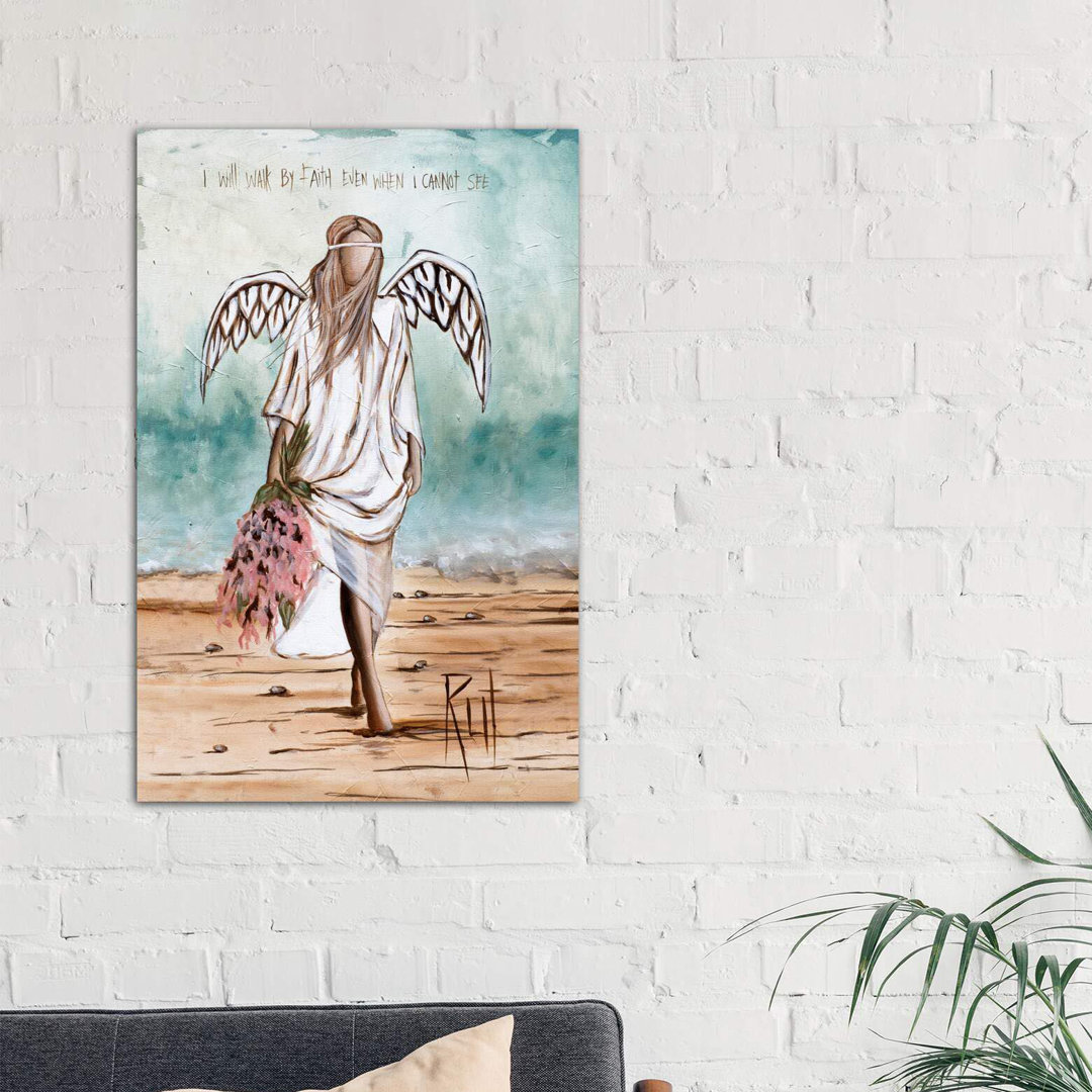 " Walk By Faith " by Rut Art Creations East Urban Home