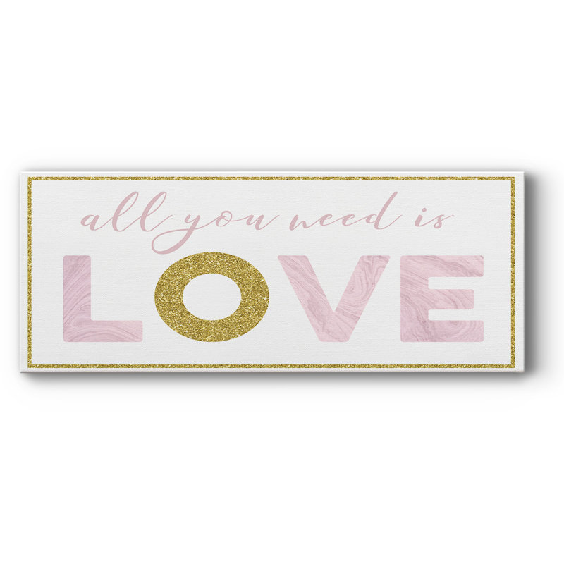«All You Need is Love», reproduction sur toile tendue, H 12 po x l 30 po x P 1,5 po